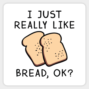 Really Like Bread Sticker